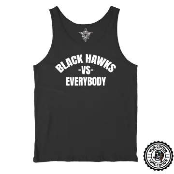 Black Hawks vs Everybody Tank Top