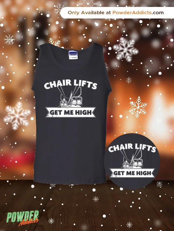 Chair Lifts Get Me High Tank Tops